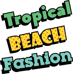 Tropical beach fashion