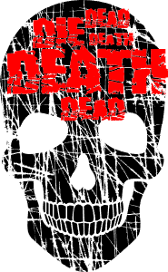 Die dead death