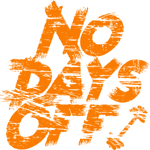 No days off