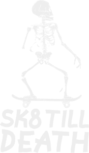 SK8 till death